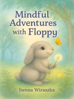 cover image of Mindful Adventures With Floppy